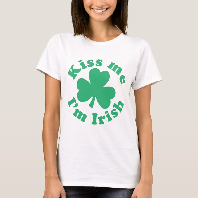 Kyssa mig I-förmiddagirländare Tee Shirt (Framsida)