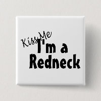 Kyssa mig Im en Redneck
