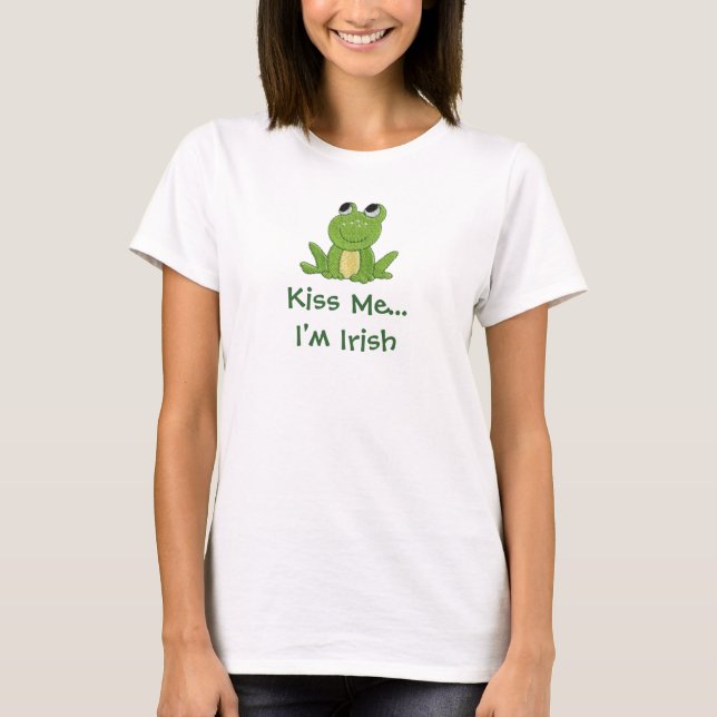 Kyssa mig. Mig förmiddagirländare #2 T Shirt (Framsida)