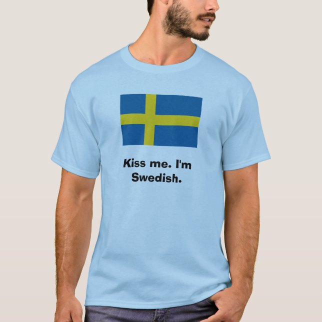 Kyssa mig. Mig förmiddagSwedish. T-shirt (Framsida)