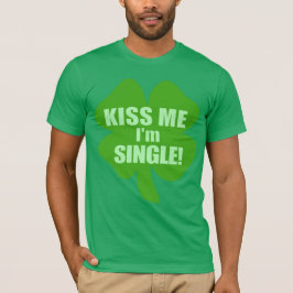 Kyssa mig singel Im Tee Shirt