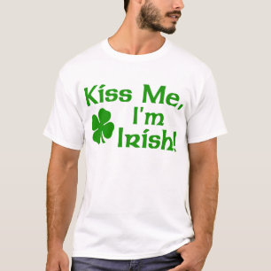 Kyssa mig t-skjortan för I-förmiddagirländare T Shirt
