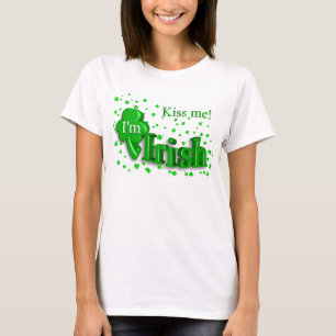 Kyssa mig T-tröja för dagen för damer St Patrick T Shirt