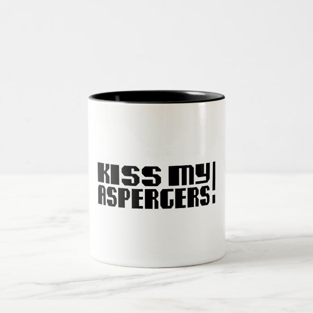 Kyssa min Aspergers! (AutismAwarness månad) Två-Tonad Mugg (Center)