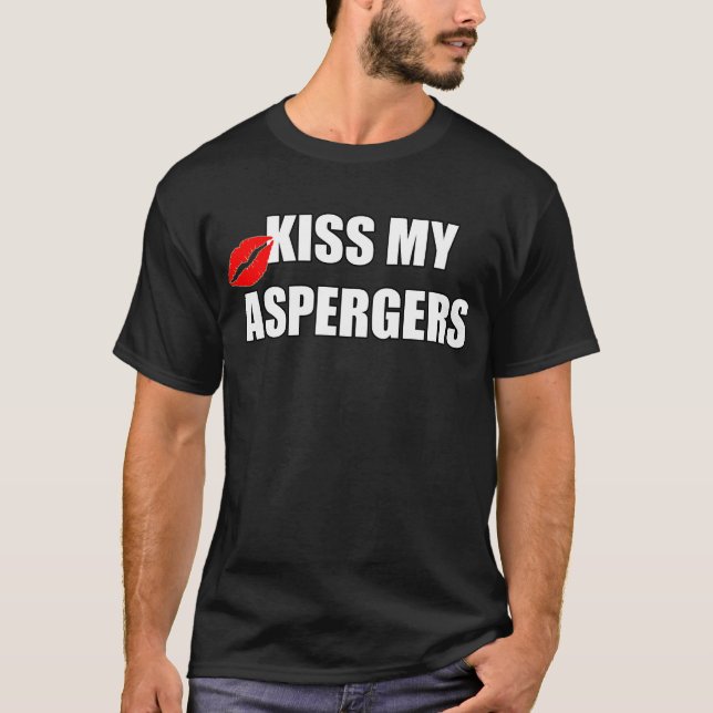 Kyssa min Aspergers T-shirt (Framsida)