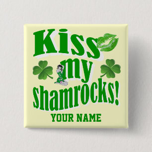 Kyssa min shamrocks, rolig st patrick's day knapp