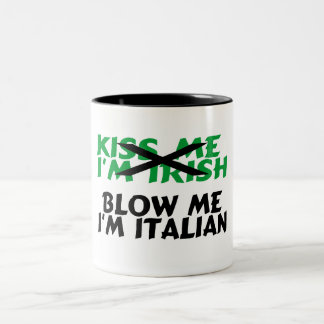 Kyssa som mig, blåser irländsk Im mig italienare Två-Tonad Mugg