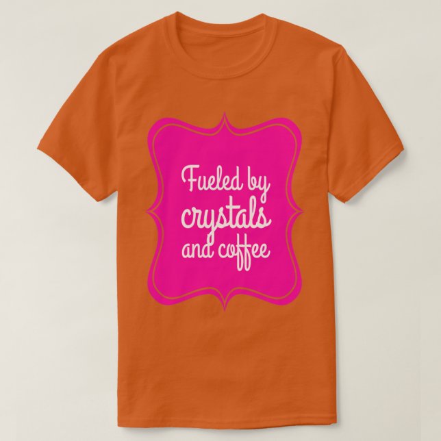KYSTALLAR OCH KAFFE1 T SHIRT (Design framsida)