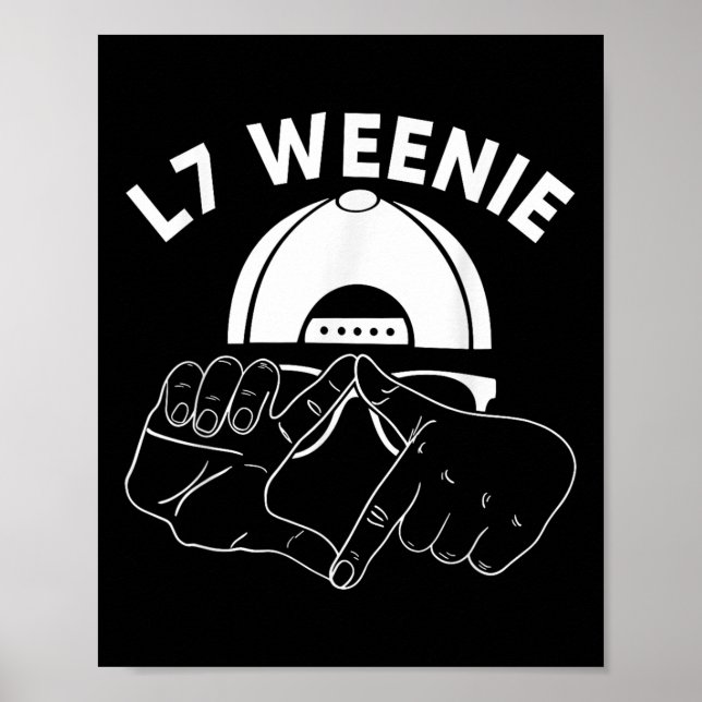 L7 Weenie Loser Händer Funny 90s Baseball Softball Poster (Framsidan)
