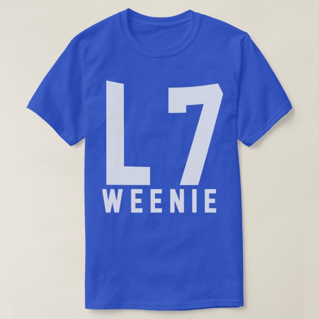 L7 Weenie T Shirt (Design framsida)