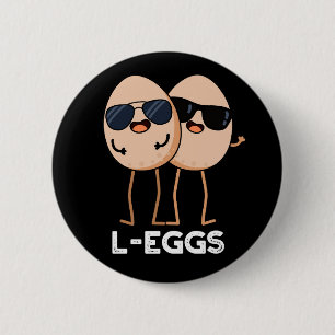 L-ägg Funny Egg Pun Mörk BG Knapp