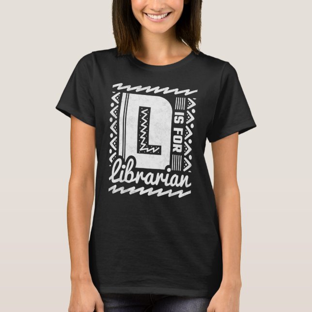 L är för bibliotekarie t shirt (Framsida)