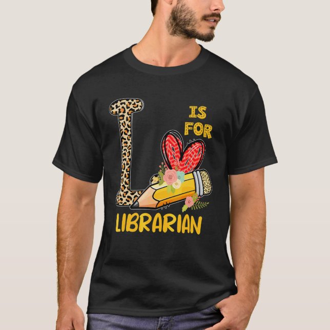 L Är För Bibliotekarie Värdering Leopard Tillbaka  T Shirt (Framsida)