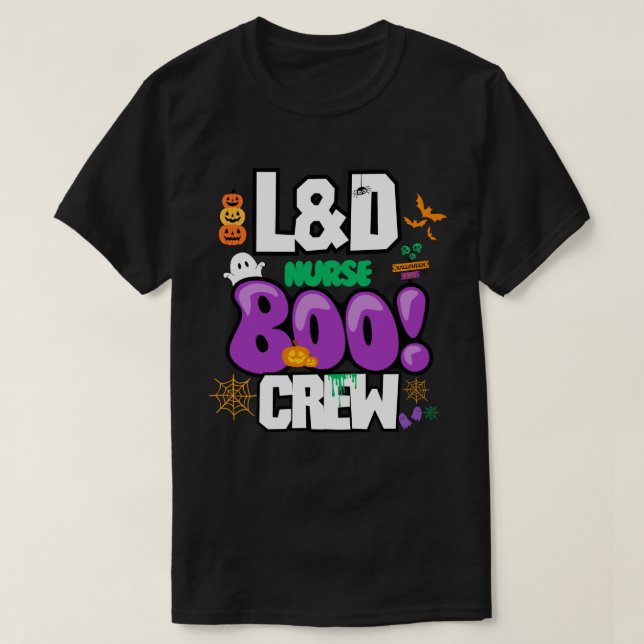 L&D Nurse Boo Crew - Halloween T Shirt (Design framsida)