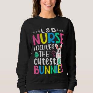 L&D Nurse I Leverera Påskäggen Cuties Bunnies T Shirt