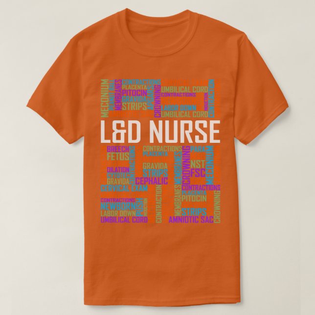 L D Nurse Ord T Shirt (Design framsida)