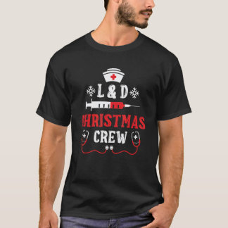 L & D Sjuksköterska Jul Crew Familj Grupp Omvårdna T Shirt