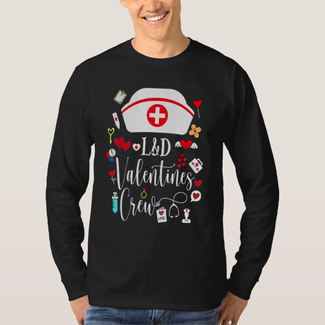 L&D-Valentineser, Valentines day-arbete och T Shirt (Framsida)