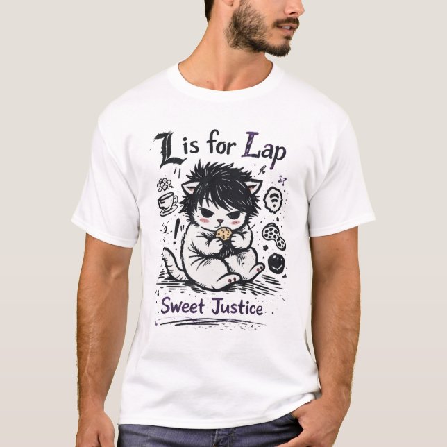 L is for Lap – Sweet Justice Cat Parody T Shirt (Framsida)