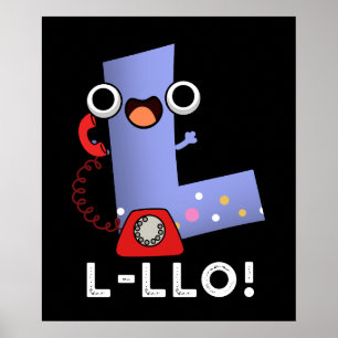 L-llo Funny Brev L Pun Mörk BG Poster