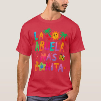 La Abuela Mas Bonitahe Most Beautiful Grandmother  T Shirt