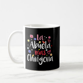 La Abuela Mas Chingona spansk farmor Blommigt Kaffemugg
