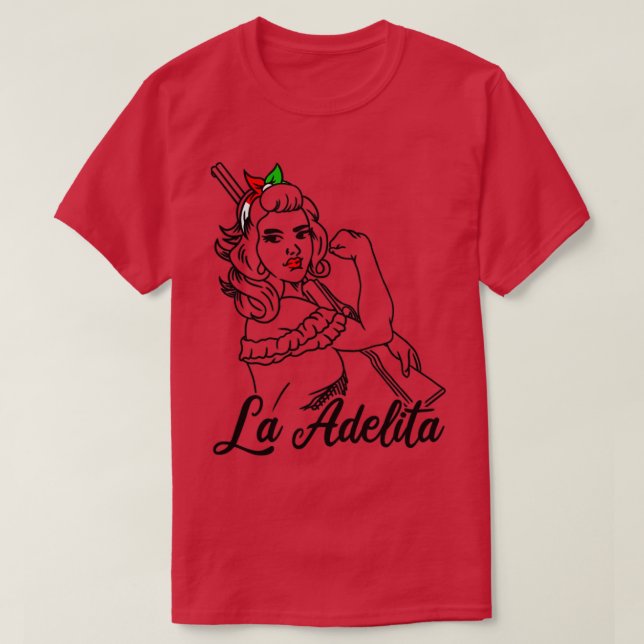 La Adelita Mexican Soldier La Adelita Gift1 T Shirt (Design framsida)