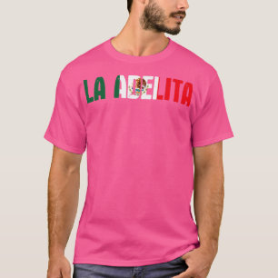 La Adelita Mexican Soldier Mexico Flagga La Adelit T Shirt