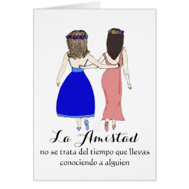 La Amistad se Trata De.. Hälsningskort