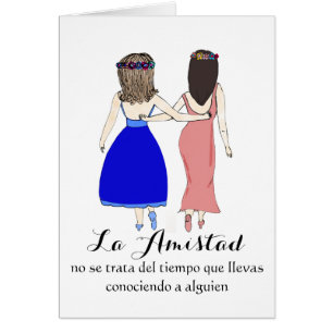 La Amistad se Trata De.. Hälsningskort