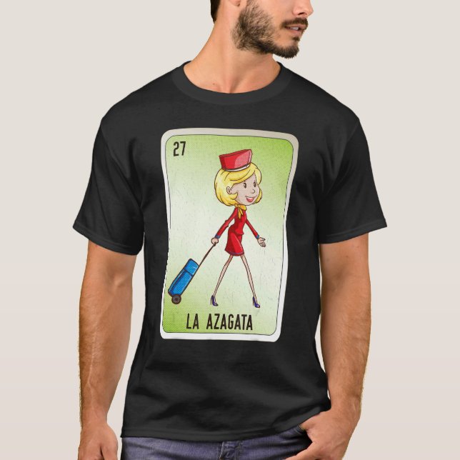 La Azagata Mexican Slang Lottery Bingo Cards T Shirt (Framsida)