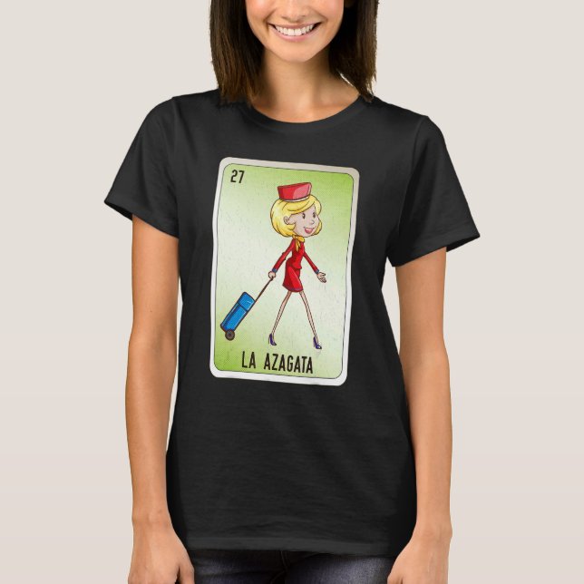 La Azagata Mexican Slang Lottery Bingo Cards T Shirt (Framsida)