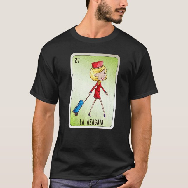 La Azagata Mexican Slang Lottery Bingo Cards   T Shirt (Framsida)