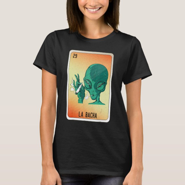La Bacha Mexican Slang Lottery Bingo Cards T Shirt (Framsida)