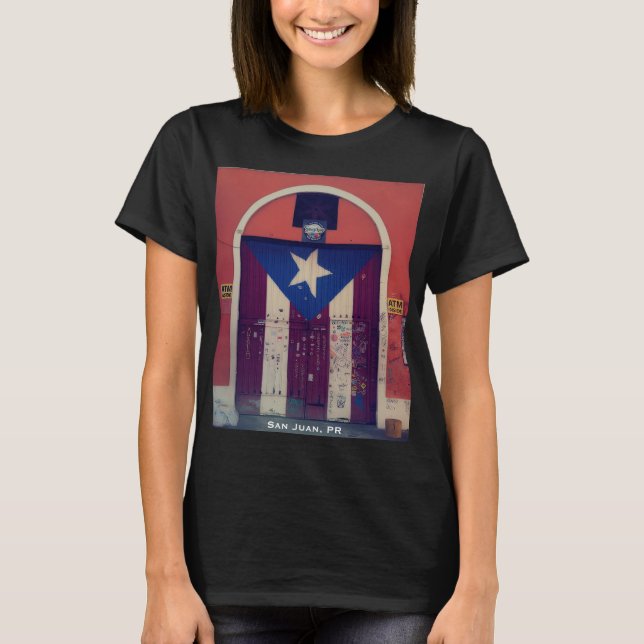La Bandera Boricua en Viejo San Juan (Puerto Rico) T Shirt (Framsida)
