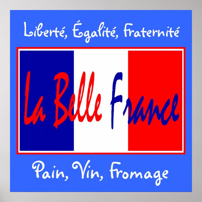 La Belle France - for Bistro, Wine Bar, Kitchen! Poster (Framsidan)
