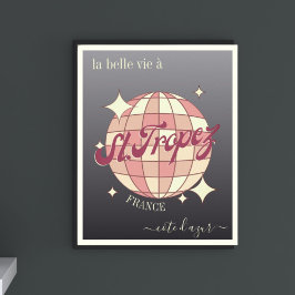 La belle vie à Saint Tropez-murens dekanter poster