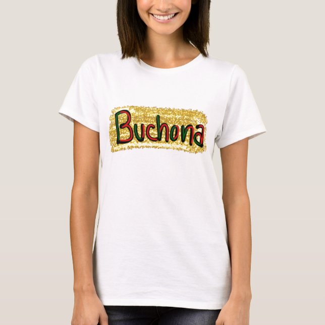 la blusa buchona 1 t shirt (Framsida)