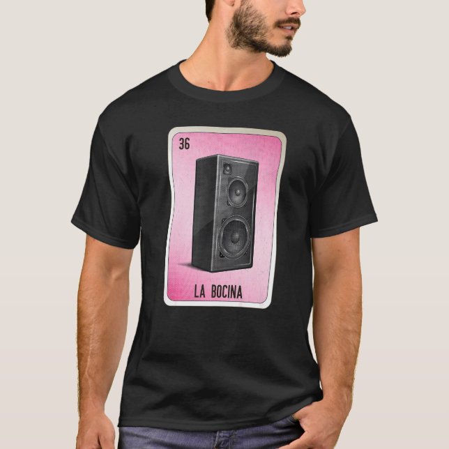 La Bocina Mexican Slang Lottery Bingo Cards T Shirt (Framsida)