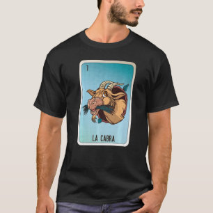 La Cabra Mexican Lottery Mexico Loteria Cards T Shirt