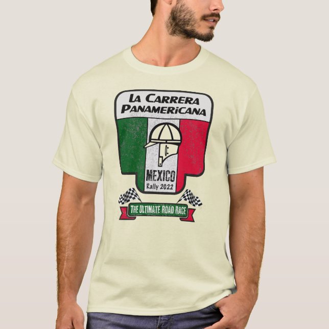 La Carrera Panamericana Mexico 2022 T Shirt (Framsida)