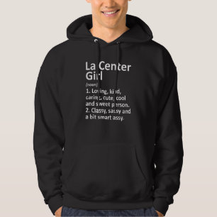La Center Girl Wa Washington Funny City Roots Hoodie