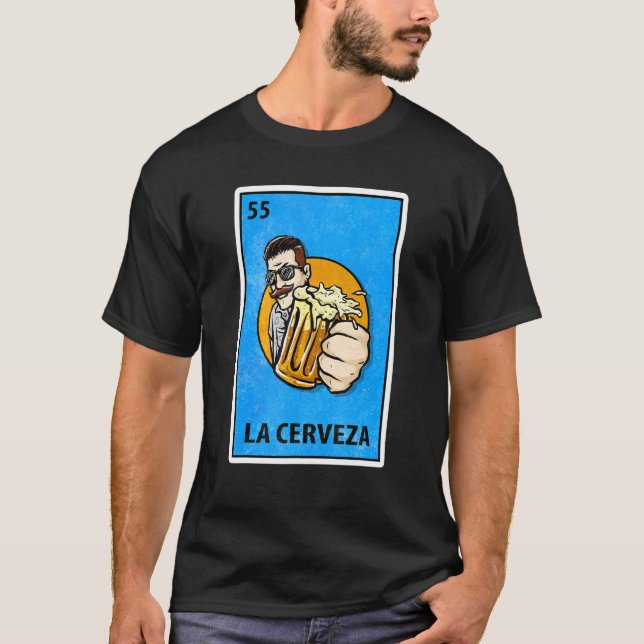 La Cerveza Mexican Lottery Parody T Shirt (Framsida)