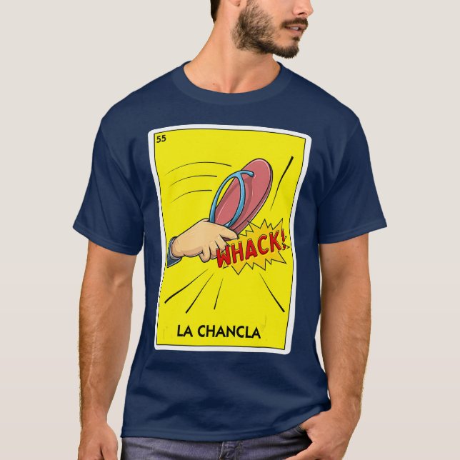 La Chancla Mexico Flip Flop Latino Mamma Chancla T Shirt (Framsida)