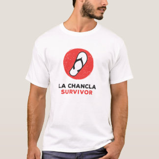 La Chancla Survivor T Shirt