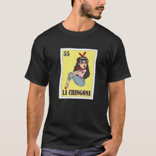 La Chingona Mexikanska lotteriet, Bingo Card-spel T Shirt