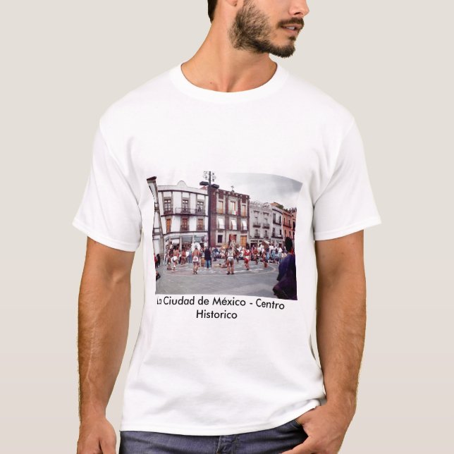 La Ciudad de México - Centro Historico T-tröja T-shirt (Framsida)