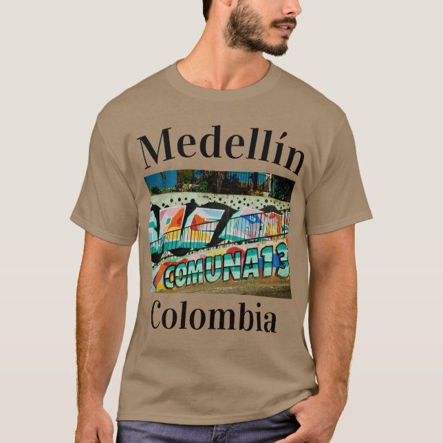 La Comuna 13% pipe% Medellín, San Javier Commune T Shirt (Framsida)