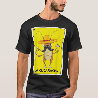 La Cucaracha Cockroach with Taco Beer Mexican Car T Shirt