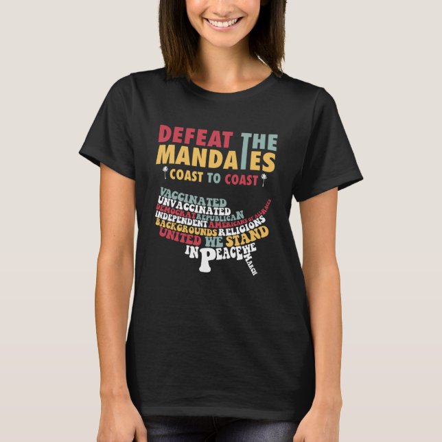 La Defeat the Mandates 2022 Anti vaccination Medic T Shirt (Framsida)